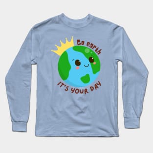 Go Earth Day Long Sleeve T-Shirt